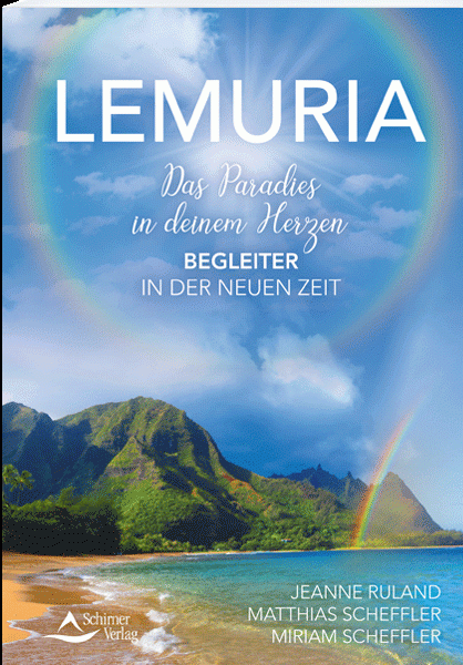 Lemuria Das Paradies in deinem Herzen