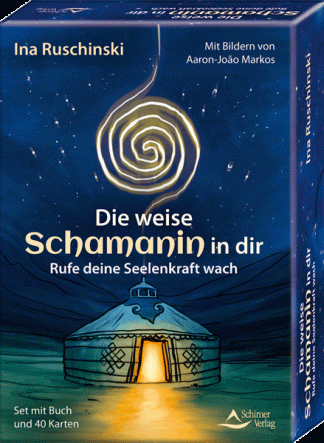 Die weise Schamanin in Dir