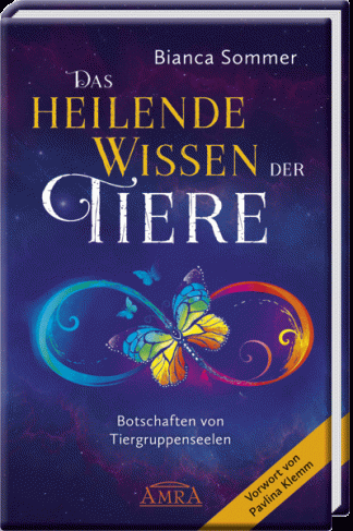 Das heilende Wissen der Tiere